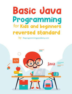 Basic Java Programming for Kids and Beginners (Revised Edition) - 2871421546