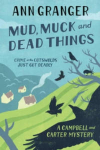 Mud, Muck and Dead Things (Campbell & Carter Mystery 1) - 2847852972