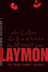 Richard Laymon Collection Volume 1: The Cellar, The Beast House & The Midnight Tour - 2878772022