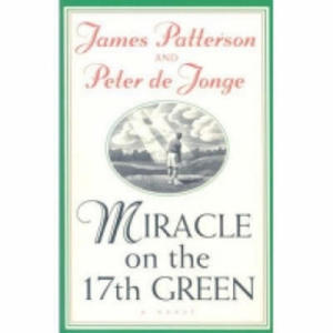 Miracle on the 17th Green - 2834152048