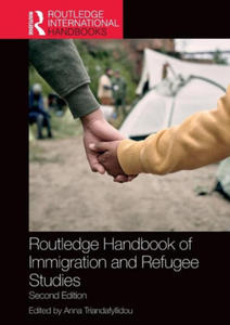 Routledge Handbook of Immigration and Refugee Studies - 2877630798