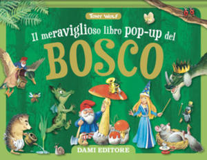 meraviglioso libro pop-up del bosco. Maxi pop-up - 2877624474