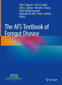 The AFS Textbook of Foregut Disease - 2877635464