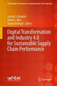 Digital Transformation and Industry 4.0 for Sustainable Supply Chain Performance - 2878632910