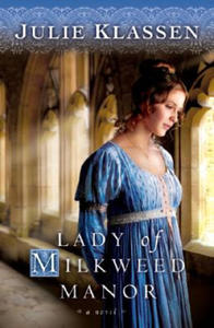 Lady of Milkweed Manor - 2874071343
