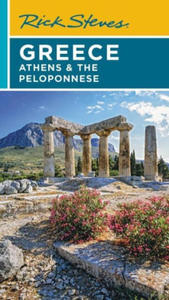 Rick Steves Greece: Athens & the Peloponnese (Seventh Edition) - 2876124112