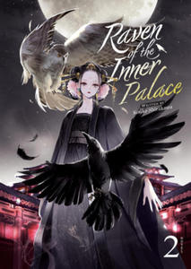 Raven of the Inner Palace (Light Novel) Vol. 2 - 2874444380