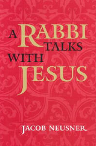 Rabbi Talks with Jesus - 2862618233