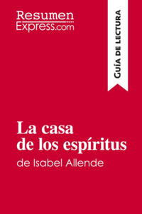 La casa de los espritus de Isabel Allende (Gua de lectura) - 2878085824