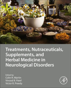 Treatments, Nutraceuticals, Supplements, and Herbal Medicine in Neurological Disorders - 2878438130