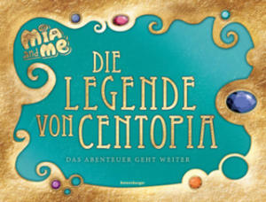 Mia and me: Die Legende von Centopia - 2876831856