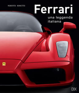 Ferrari. Una leggenda italiana - 2877623450