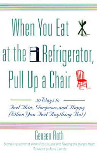 When You Eat at the Refrigerator, Pull Up a Chair - 2861896841