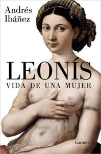 Leons. Vida de Una Mujer / Leonis. the Life of a Woman - 2873784312