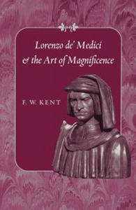 Lorenzo de' Medici and the Art of Magnificence - 2861932612