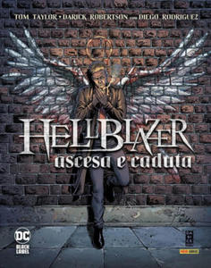 Ascesa e caduta. Hellblazer - 2871999526