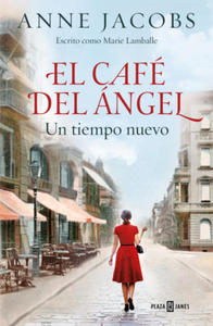 El Caf del ngel. Un Tiempo Nuevo / The Angel Cafe. a New Time - 2877970907