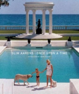 Slim Aarons: Once Upon a Time - 2868813457