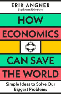 How Economics Can Save the World - 2874913584