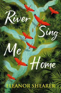 River Sing Me Home - 2877045824