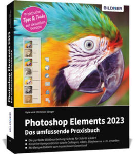 Photoshop Elements 2023 - Das umfangreiche Praxisbuch - 2877970884