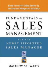 Fundamentals of Sales Management for the Newly Appointed Sal - 2876843799