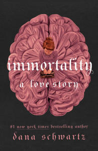 Immortality: A Love Story - 2873016647