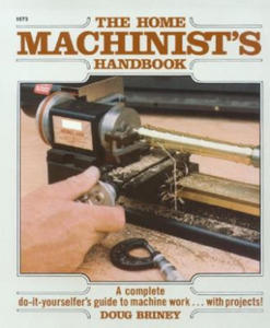 Home Machinists Handbook - 2875343674