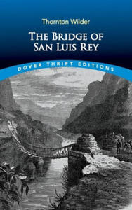 Bridge of San Luis Rey - 2872554543