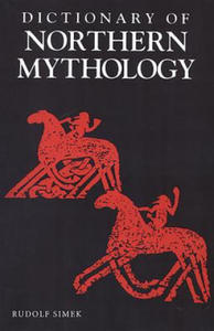 Dictionary of Northern Mythology - 2852492534