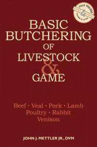 Basic Butchering of Livestock and Game - 2873894474