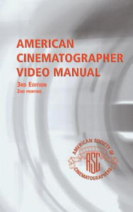 American Cinematographer Video Manual - 2878620897