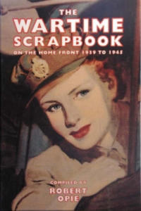 Wartime Scrapbook: the Home Front 1939-1945 - 2878874104