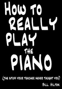 How to Really Play the Piano - 2854185764