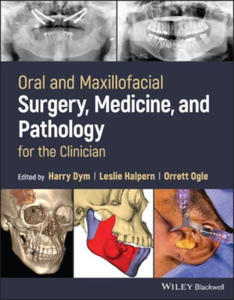 Oral and Maxillofacial Surgery, Medicine, and Pathology for the Clinician - 2874540840