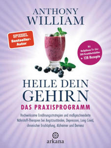 Heile dein Gehirn - Das Praxisprogramm - 2873789285