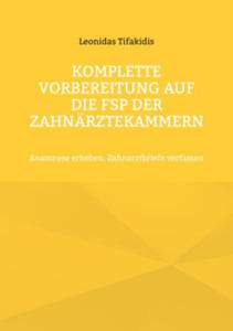 Komplette Vorbereitung auf die FSP der Zahnrztekammern - 2877754859