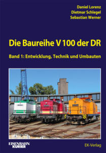 Die V 100 der DR. Band 1 - 2877301192