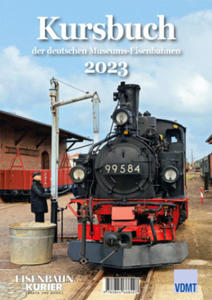 Kursbuch der deutschen Museums-Eisenbahnen 2023 - 2873611268