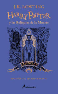 Harry Potter Y Las Reliquias de la Muerte (20 Aniv. Ravenclaw) / Harry Potter an D the Deathly Hallows (Ravenclaw) - 2872897932