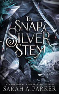 To Snap a Silver Stem - 2872717956