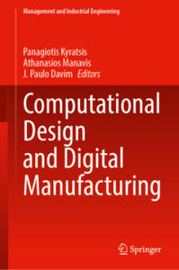 Computational Design and Digital Manufacturing - 2877408474