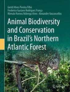 Animal Biodiversity and Conservation in Brazil's Northern Atlantic Forest - 2878085773