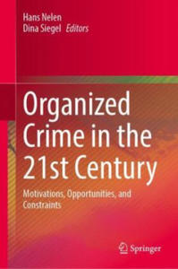 Organized Crime in the 21st Century - 2873485584