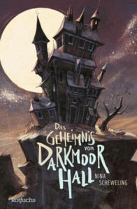 Das Geheimnis von Darkmoor Hall - 2876225517