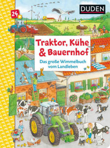 Traktor, Khe & Bauernhof: Das groe Wimmelbuch vom Landleben - 2878444983