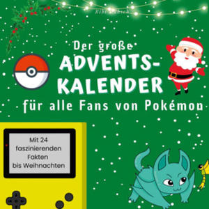 Der groe Adventskalender fr alle Fans von Pokmon - 2871703440