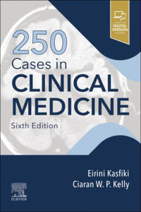 250 Cases in Clinical Medicine - 2875136591