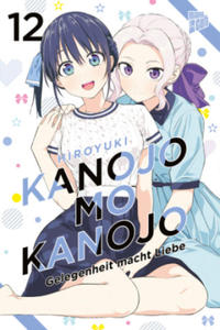 Kanojo mo Kanojo - Gelegenheit macht Liebe 12 - 2875905940