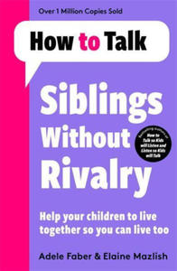 How To Talk: Siblings Without Rivalry - 2872445136